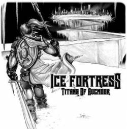 Ice Fortress : Titans Of Augmoor